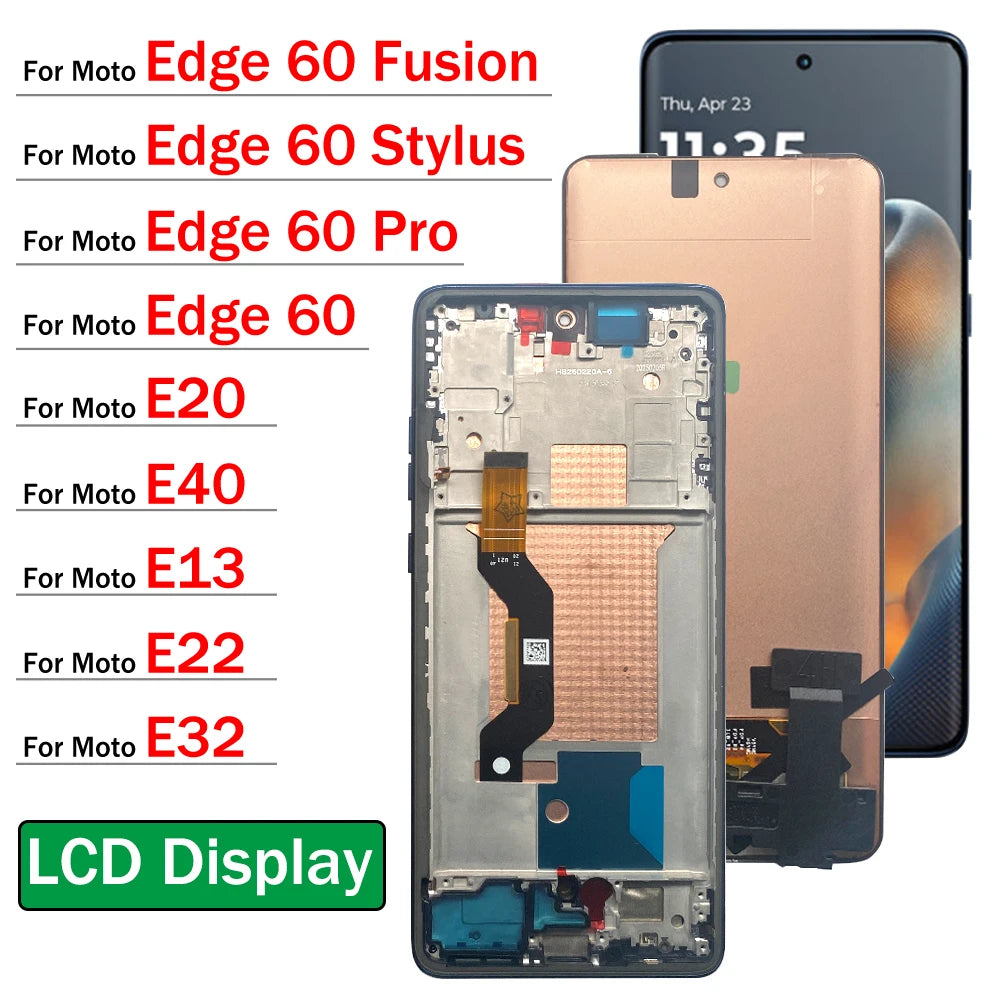 LCD Display Touch Screen Digitizer Assembly For Motorola Moto Edge 60 Pro Fusion Stylus E13 E22 E32 E20 E40 LCD Motorola phone repair parts