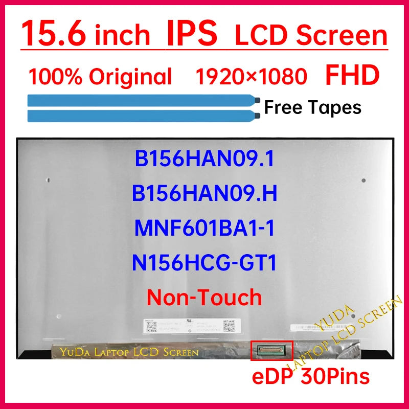15.6 Inch Laptop LCD Screen N156HCG-GT1 B156HAN09.1 B156HAN09.H MNF601BA1-1 Display Matrix Panel Replacement 1920x1080 Non-Touch Laptop screen replacement