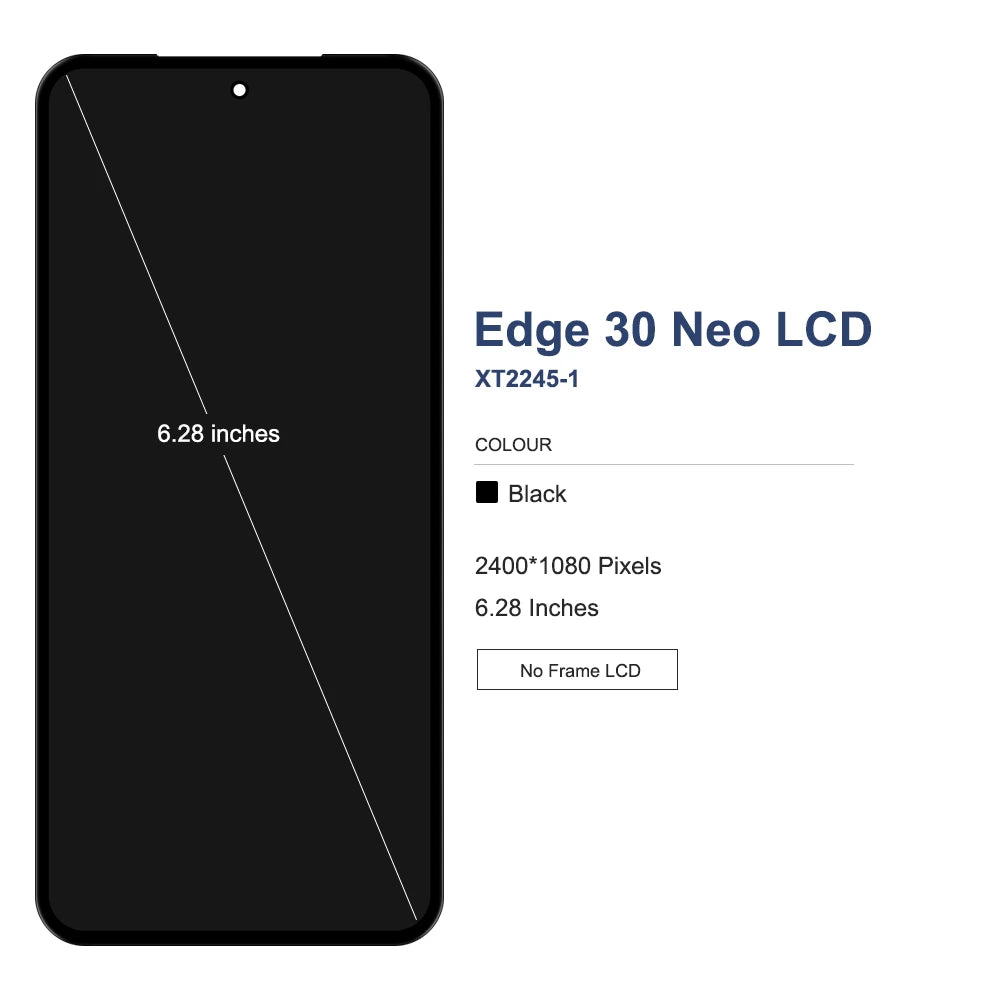 6.28" LCD For Motorola Edge 30 Neo Display Touch Screen Digiziter Assembly Replacement For Moto Edge 30 Neo XT2245-1 Motorola phone repair parts
