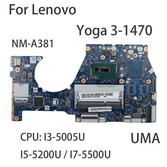 Laptop Motherboard For Lenovo Yoga 3-1470	NM-A381 With CPU:I3-5005U I5-5200U I7-5500U UMA FRU:5B20H35640 5B20H35614  Lenovo laptop repair parts