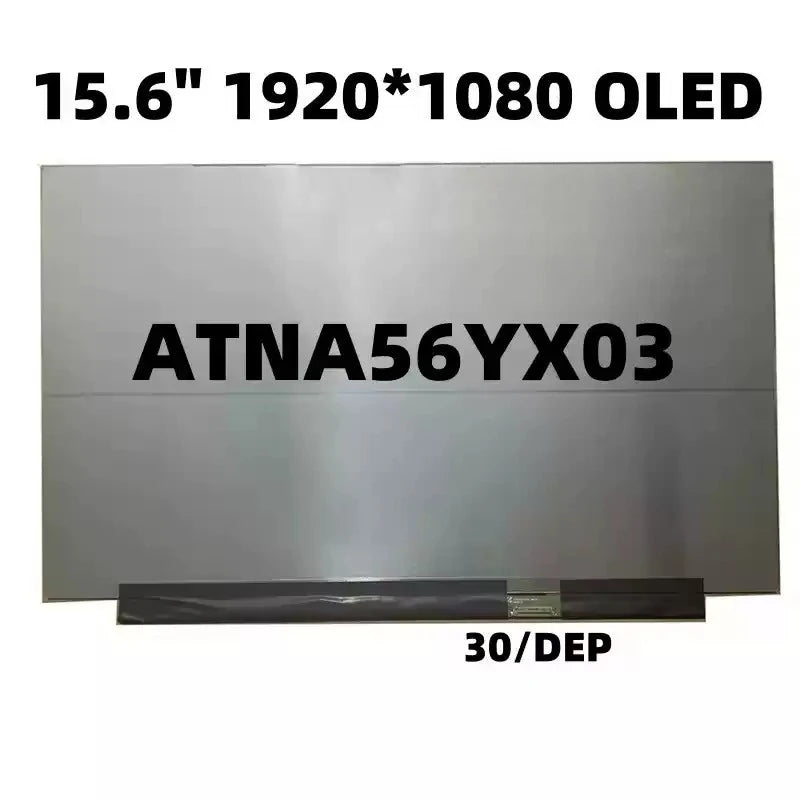 15.6" ATNA56YX03-0 OLED Non-touch LCD SCREEN FOR ASUS VivoBook 15 K513 M513 X1505 M1505 M3500 M5100 K3500 1920X1080 60Hz 30PIN
