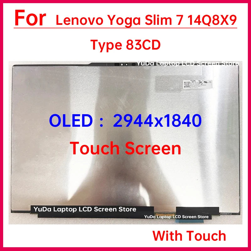 14.5 Inch Touch Screen For Lenovo Yoga Slim 7 14Q8X9 Type 83ED Laptop LCD Display Digitizer Assembly Replacement OLED 2944x1840 Lenovo laptop repair parts