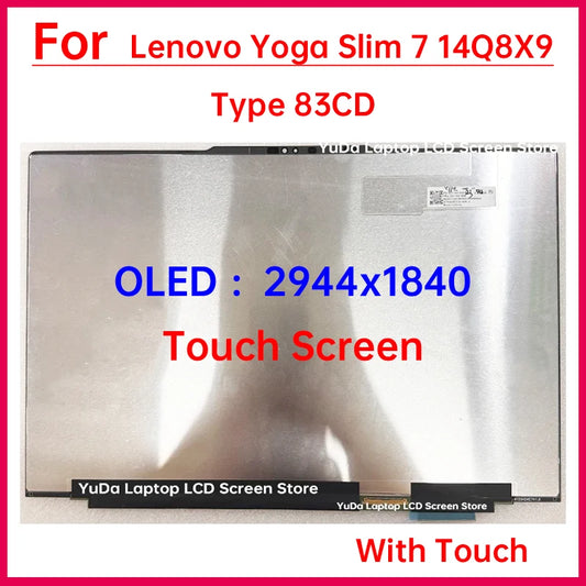 14.5 Inch Touch Screen For Lenovo Yoga Slim 7 14Q8X9 Type 83ED Laptop LCD Display Digitizer Assembly Replacement OLED 2944x1840 Lenovo laptop repair parts