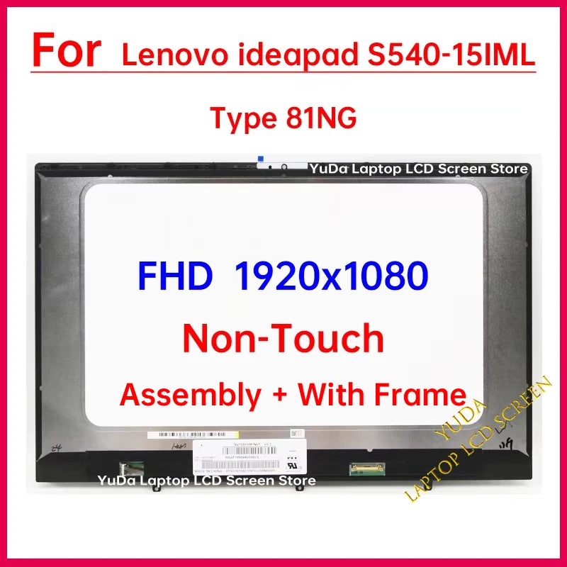 15.6" Laptop LCD Screen For Lenovo ideapad S540-15IML Type 81NG Display Digitizer With Frame Assembly Replacement FHD 1920x1080 Lenovo laptop repair parts