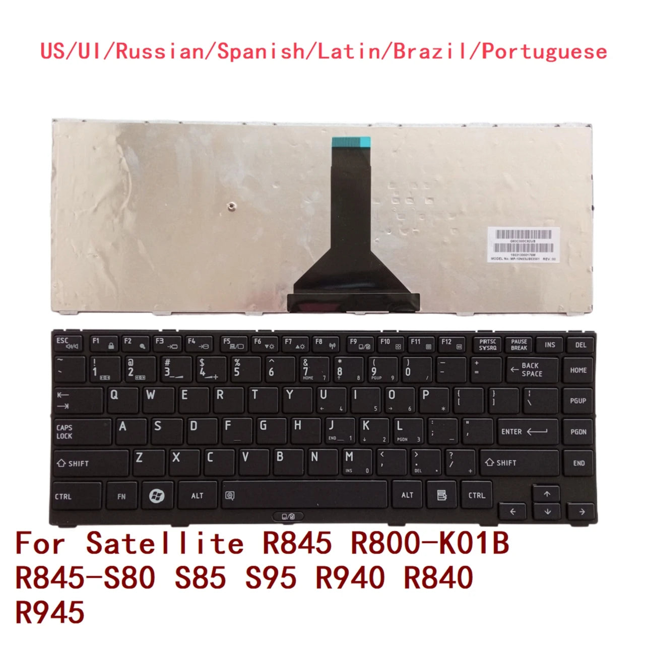 New US UI Russian Spanish Latin Brazil Portuguese Keyboard For Toshiba Satellite R845 R800-K01B R845-S80 S85 S95 R940 R840 R945