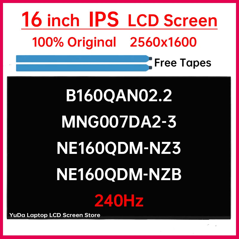 16 Inch 240Hz LCD Screen B160QAN02.2 MNG007DA2-3 NE160QDM-NZ3 NE160QDM-NZB Display Matrix Panel Replacement 2560x1600 eDP 40Pins Laptop screen replacement