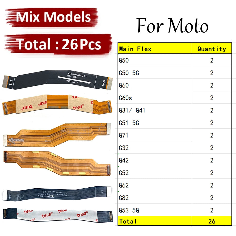 26Pcs, Mainboard Main Board Motherboard Connector Flex Cable For Moto G50 G60 G60s G31 G41 G51 G71 G32 G52 G42 G62 G82 G53 4G 5G Motorola phone repair parts