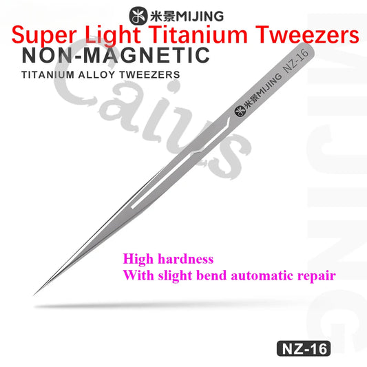 Mijing NZ-16 Titanium Alloy Tweezers Non-magnetic Ultra Precise And Corrosion-resistant For Gripping Chips And Fine Components Professional Repair Tools