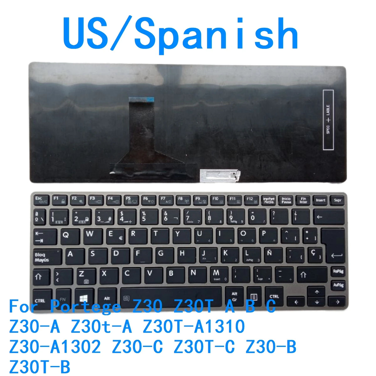 New US Spanish Laptop Keyboard For Toshiba Portege Z30 Z30T A B C Z30-A Z30t-A Z30T-A1310 Z30-A1302 Z30-C Z30T-C Z30-B Z30T-B