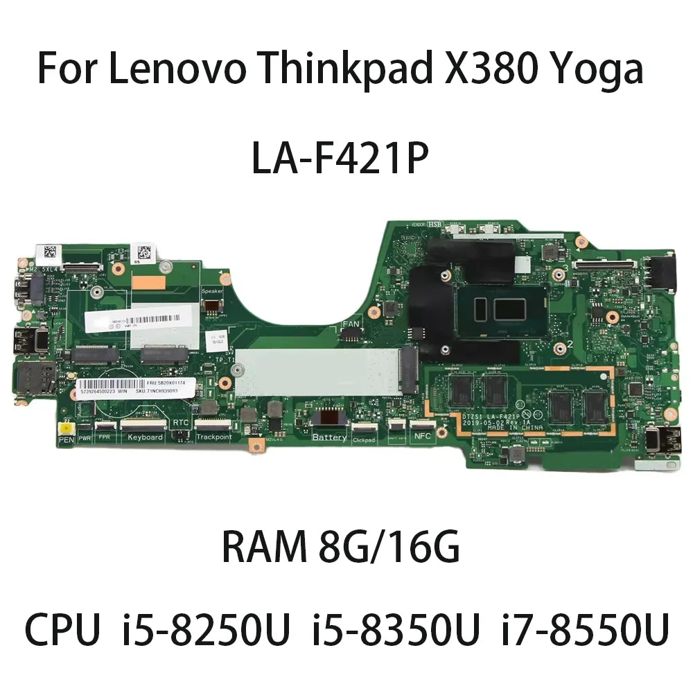 Laptop Motherboard For Lenovo ThinkPad X380 Yoga LA-F421P With CPU I5 8250U 8350U I7 8550U RAM 8G/16G FRU:5B20X01166 5B20X01197 Lenovo laptop repair parts