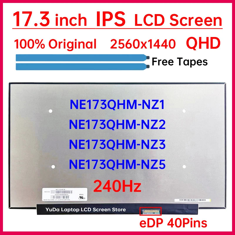 17.3 Inch 240Hz Laptop LCD Screen NE173QHM-NZ1 NE173QHM-NZ2 NE173QHM-NZ3 NE173QHM-NZ5 Display Matrix Panel Replacement 2560x1440 Laptop screen replacement