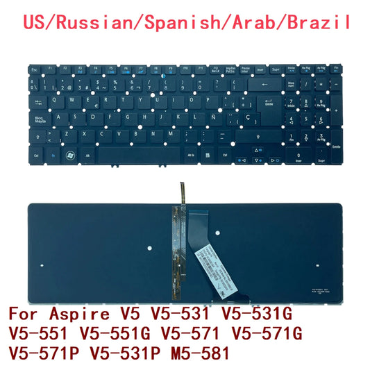 US RU SP AR BR Backlit Keyboard For Acer Aspire V5 V5-531 V5-531G V5-551 V5-551G V5-571 V5-571G V5-571P V5-531P M5-581 Acer laptop repair parts
