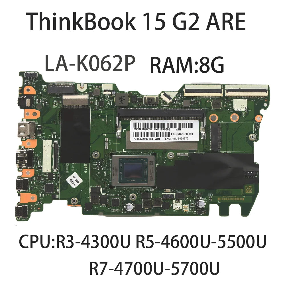 Laptop Motherboard LA-K062P For Lenovo ThinkBook 15 G2 ARE With CPU R3-5300U R5-5500 R7-5700U RAM:8G  5B21B09963 5B21B90091 Lenovo laptop repair parts