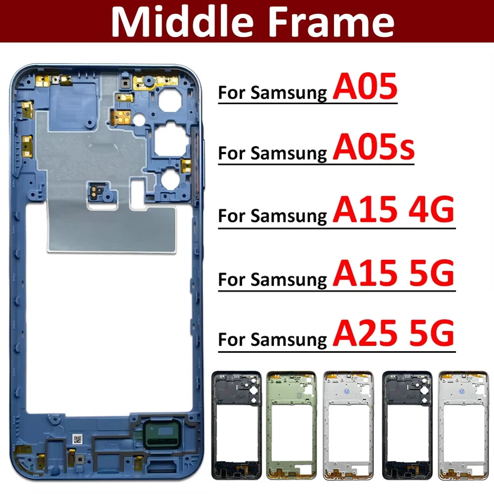 New For Samsung A15 4G A155F / A15 5G A156B / A05 / A05s / A25 5G Housing Middle Frame Bezel Middle Plate Cover Samsung phone repair parts