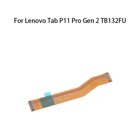 Main Board Motherboard Connector Flex Cable For Lenovo Tab P11 Pro Gen 2 TB132FU Lenovo Tablet repair parts