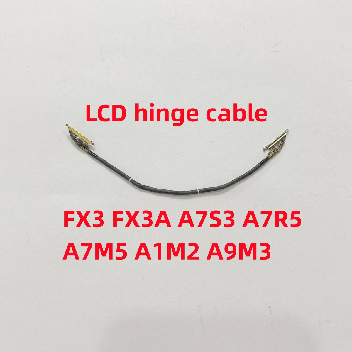 New A7M4 A7M5 LCD Hinge Cable For Sony A7M4 A7S3 A7C ZV1 ZV10 A7R5 A7M5 FX3 FX3A A9M3 A1M2 A7iv A7v Camera LCD Wire Repair Part Digital Camera repair parts