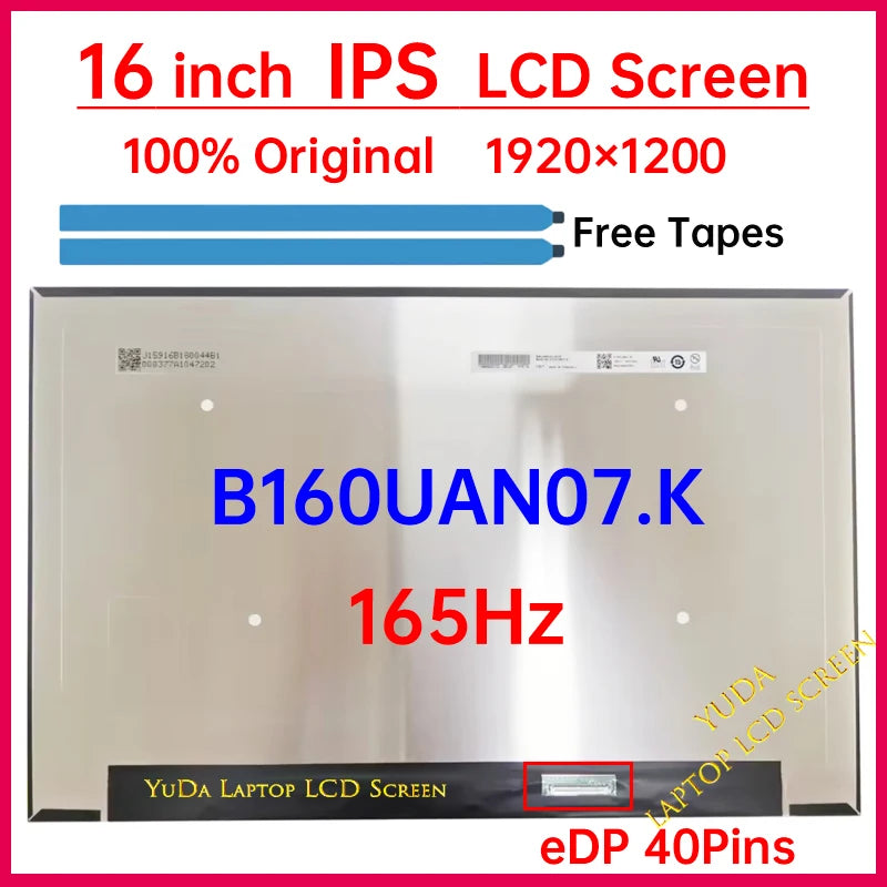 16 Inch 165Hz Laptop LCD Screen B160UAN07.K Display Matrix Panel Replacement WUXGA 1920x1200 IPS 100% sRGB eDP 40 Pins Non-Touch Laptop screen replacement