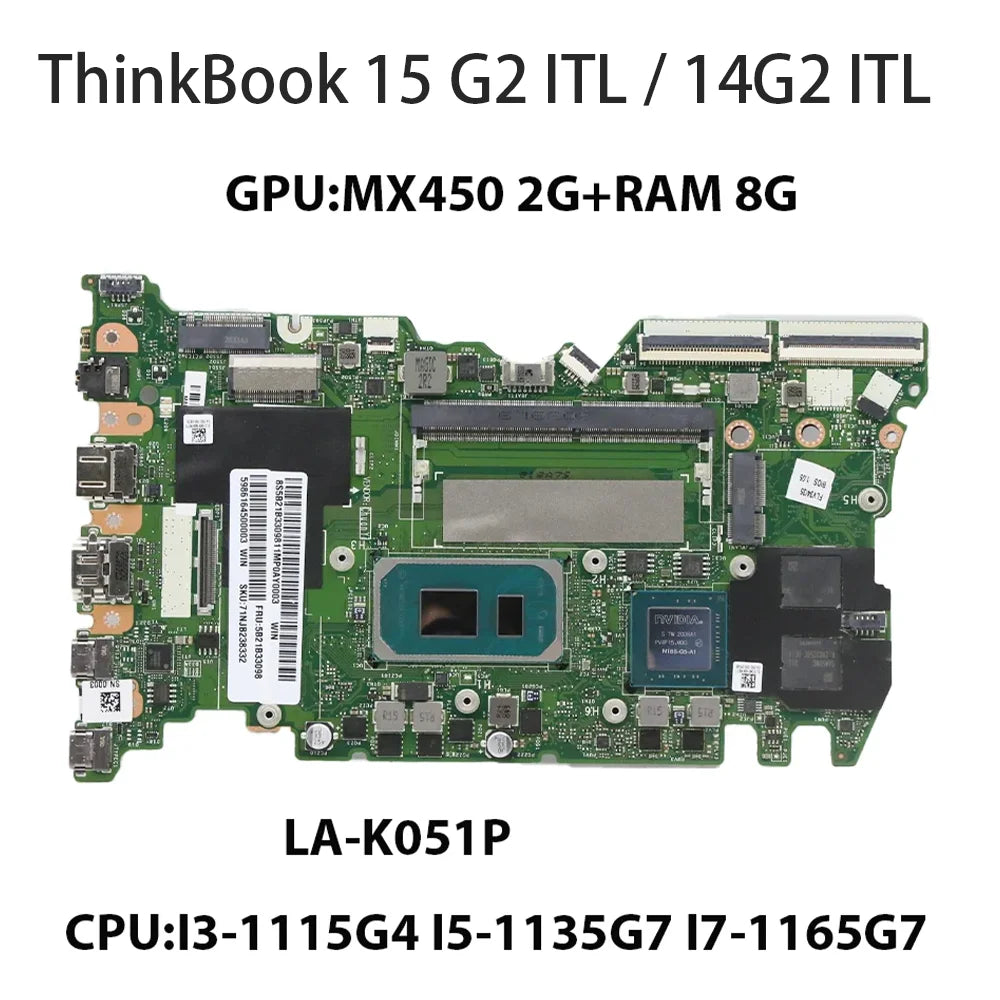 Laptop Motherboard For ThinkBook 15 G2 ITL/14 G2 LA-K051P With CPU:i3-1115G4 i5-1135G7 i7-1165G7 RAM:8G GPU:MX450 2G 5B21B33098 Lenovo laptop repair parts
