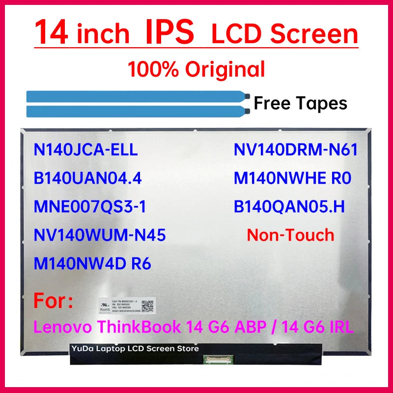 14" Laptop LCD Screen N140JCA-ELL NV140WUM-N45 NV140DRM-N61 M140NWHE R0 For Lenovo ThinkBook 14 G6 ABP IRL Display Matrix Panel Lenovo laptop repair parts