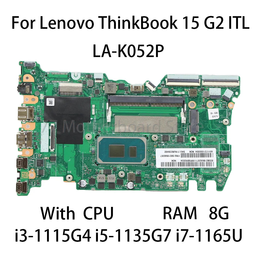 For Lenovo ThinkBook 15 G2 ITL LA-K052P Laptop Motherboard With CPU i3-1115G4 i5-1135G7 i7-1165U RAM 8G 5B21B33034 5B21B32892 Lenovo laptop repair parts