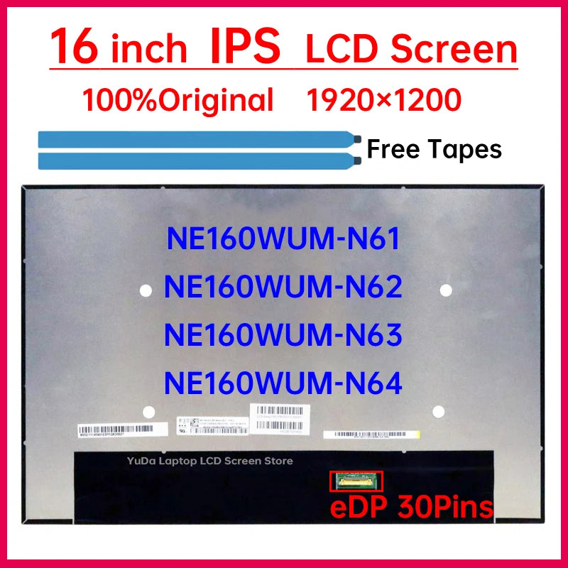 16 Inch IPS Laptop LCD Screen NE160WUM N61 NE160WUM-N61 NE160WUM-N62 NE160WUM-N63 NE160WUM-N64 Display Matrix Panel 1920x1200 Laptop screen replacement