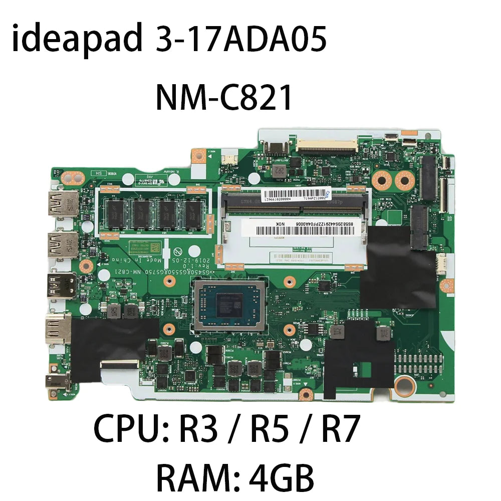 Laptop Motherboard For Lenovo IdeaPad 3-17ADA05 NM-C821 CPU:R3 3250U R5 3500U R7 3700U RAM:4G 5B20S44291 5B20S44375 5B20S44377 Lenovo laptop repair parts
