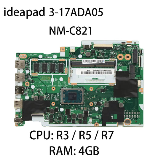 Laptop Motherboard For Lenovo IdeaPad 3-17ADA05 NM-C821 CPU:R3 3250U R5 3500U R7 3700U RAM:4G 5B20S44291 5B20S44375 5B20S44377 Lenovo laptop repair parts