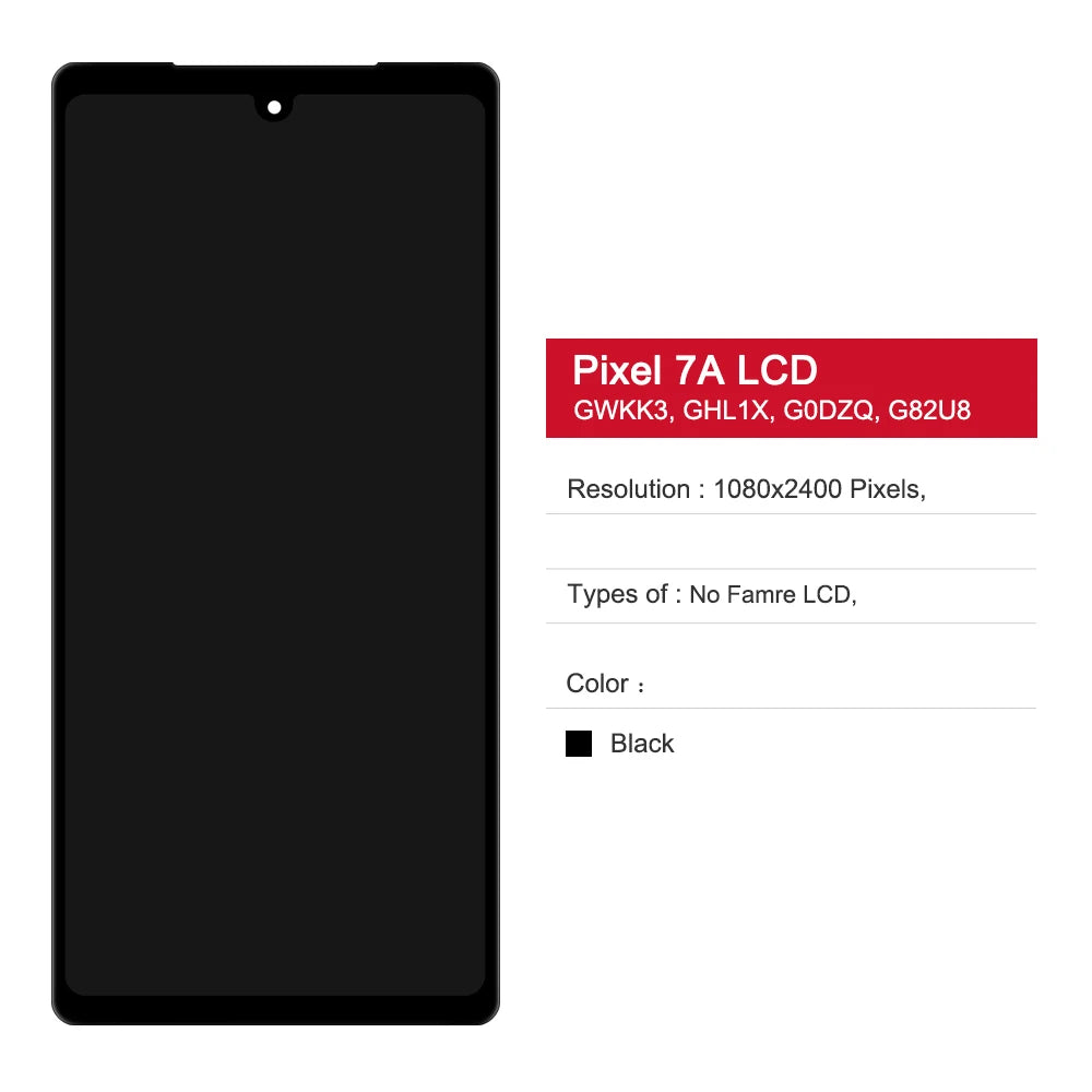 OLED Pixel 7A Display Screen Replacement for Google Pixel 7a GWKK3 GHL1X G0DZQ G82U8 Lcd Display Digital Touch Screen Assembly Google phone repair parts