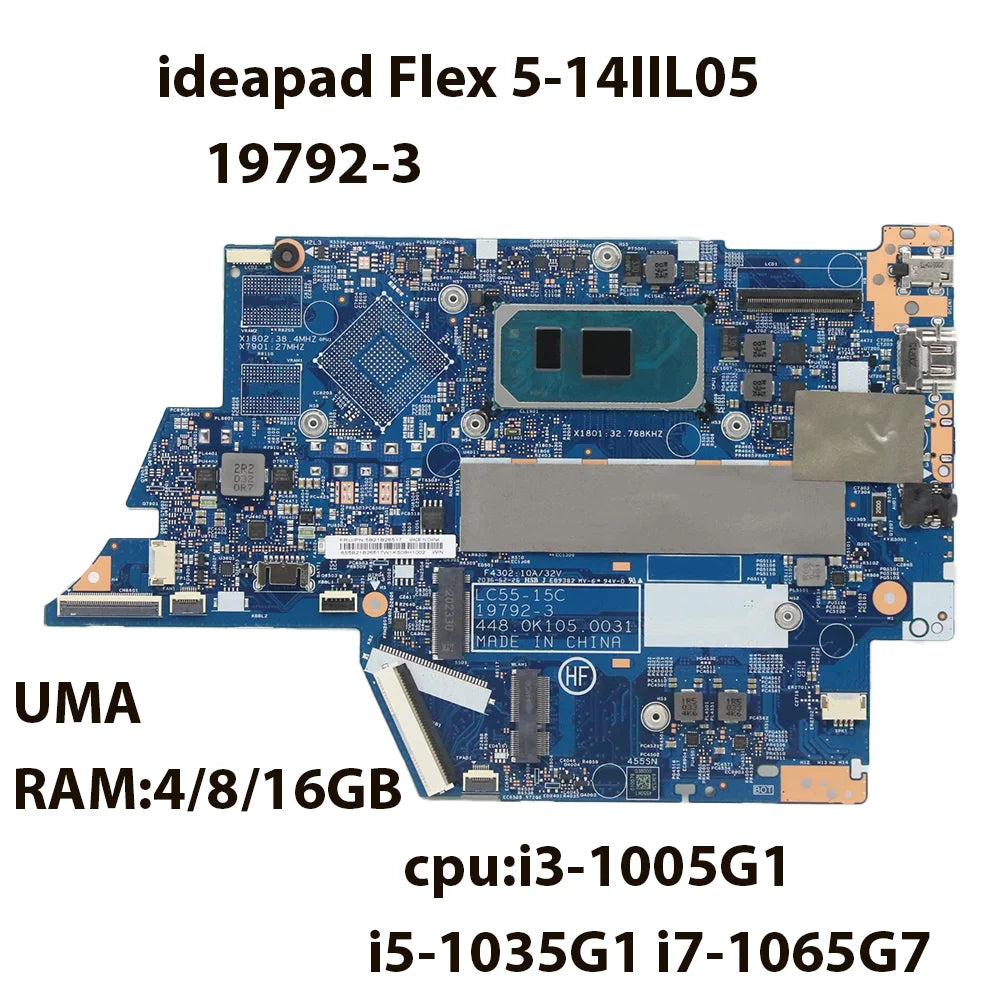 Laptop Motherboard For Lenovo ideapad Flex 5-14IIL05 19792-3 With CPU: i3-1005G1 I5-1035G1 i7-1065G7 RAM 4/8G/16G FRU 5B21B26519 Lenovo laptop repair parts