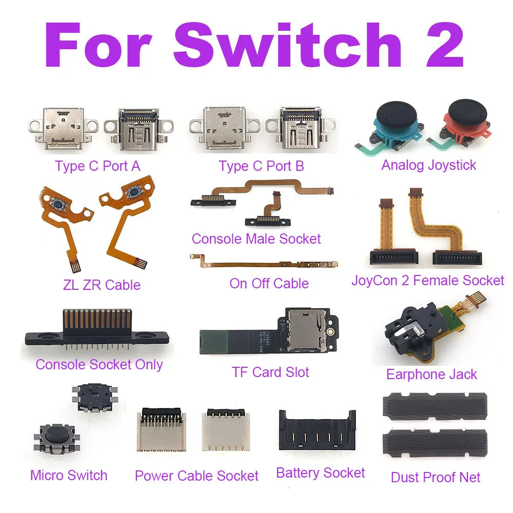 Replacement For Nintendo Switch 2 NS2 Type-C Charging Port Power Cable Fan Antenna ZL ZR Ribbon Cable Joystick Earphone Jack Game console repair parts