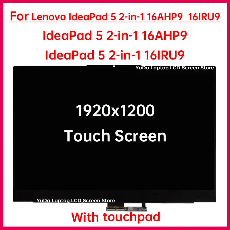 16" Laptop LCD Touch Screen For Lenovo IdeaPad 5 2-in-1 16AHP9 5 2-in-1 16IRU9 Display Digitizer Assembly Replacement 1920x1200 Lenovo laptop repair parts