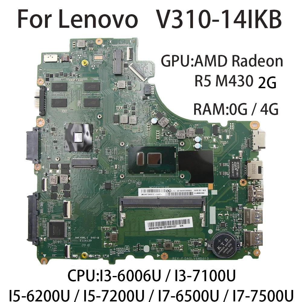 For Lenovo V310-14IKB DA0LV6MB6F0 Laptop Motherboard With CPU:I3-6006U I5-6200U RAM:4G GPU:R5 M430 2G FRU:5B20M27658 5B20M27651  Lenovo laptop repair parts