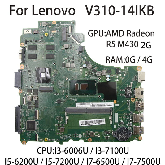 For Lenovo V310-14IKB DA0LV6MB6F0 Laptop Motherboard With CPU:I3-6006U I5-6200U RAM:4G GPU:R5 M430 2G FRU:5B20M27658 5B20M27651  Lenovo laptop repair parts