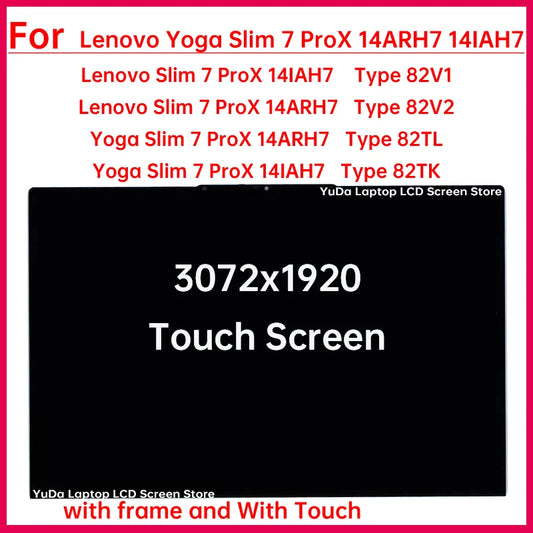 14.5 Inch Touch Screen For Lenovo Yoga Slim 7 ProX 14ARH7 14IAH7 LCD Display Digitizer+With Frame Assembly Replacement 3072x1920 Lenovo laptop repair parts