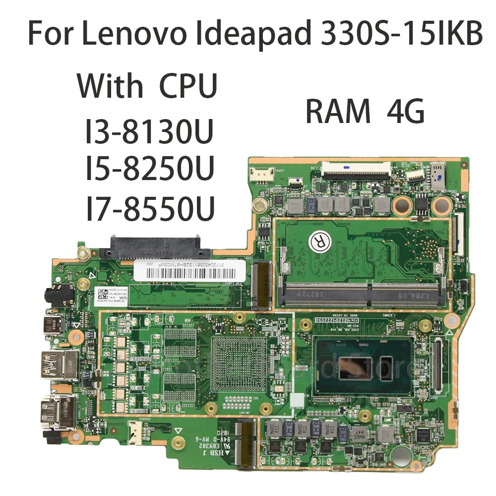 Laptop Motherboard For Lenovo Ideapad 330S-15IKB With CPU I3-8130U I5-8250U I7-8550U RAM 4G 5B20R07295 5B20R07213 100% Test  Lenovo laptop repair parts