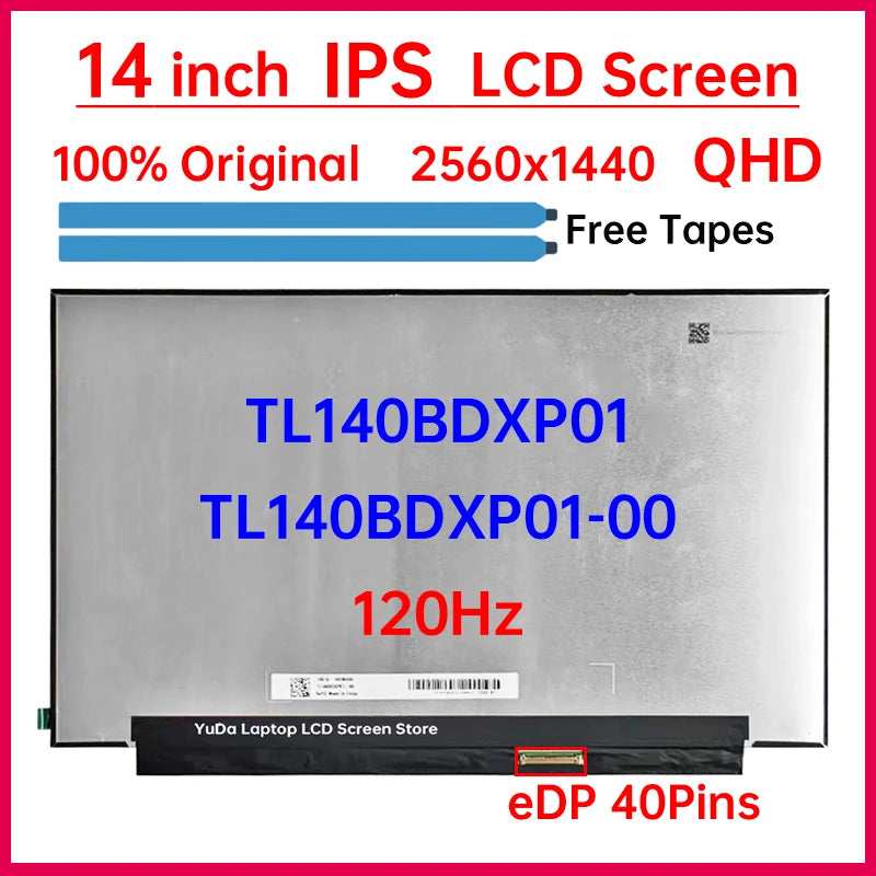 14" 120Hz LCD Screen TL140BDXP01 TL140BDXP01-00 For ASUS ROG Zephyrus GA401Q PX401Q Replacement 2560x1440 eDP 40 Pins Non-Touch ASUS laptop repair parts
