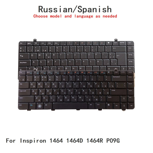 New Russian Spanish Language  Keyboard For Dell Inspiron 1464 1464D 1464R P09G Notebook PC Replacement KeyboardDell laptop repair parts