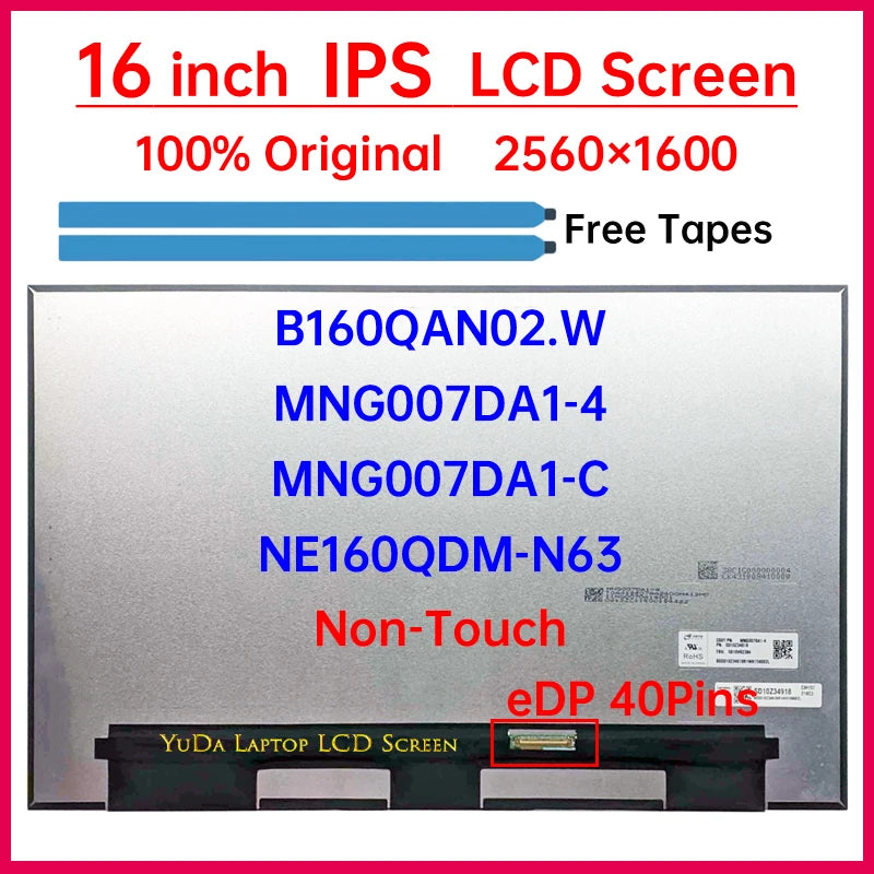 16 Inch Laptop LCD Screen NE160QDM-N63 B160QAN02.W MNG007DA1-4 MNG007DA1-C Display Matrix Panel Replacement 2560x1600 Non-Touch Laptop screen replacement