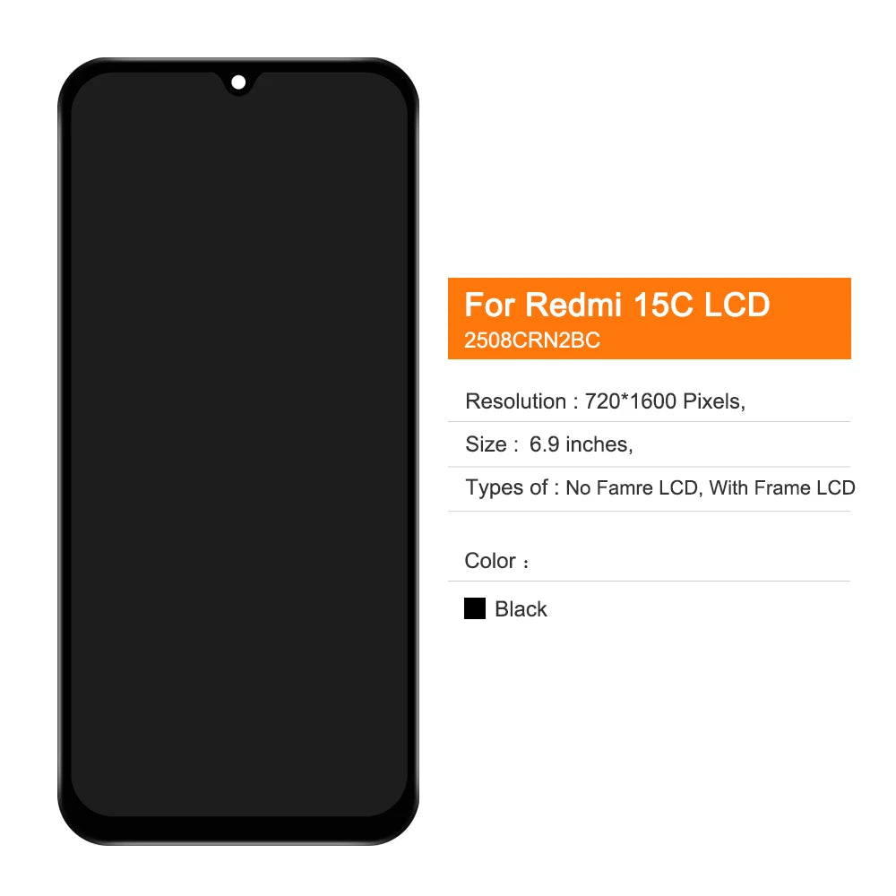 6.9" For Redmi 15C 4G LCD Display Touch Screen With Frame For Redmi 15C 5G 2508CRN2BC LCD Digitizer Assembly Repair Parts Tested Xiaomi phone repair parts