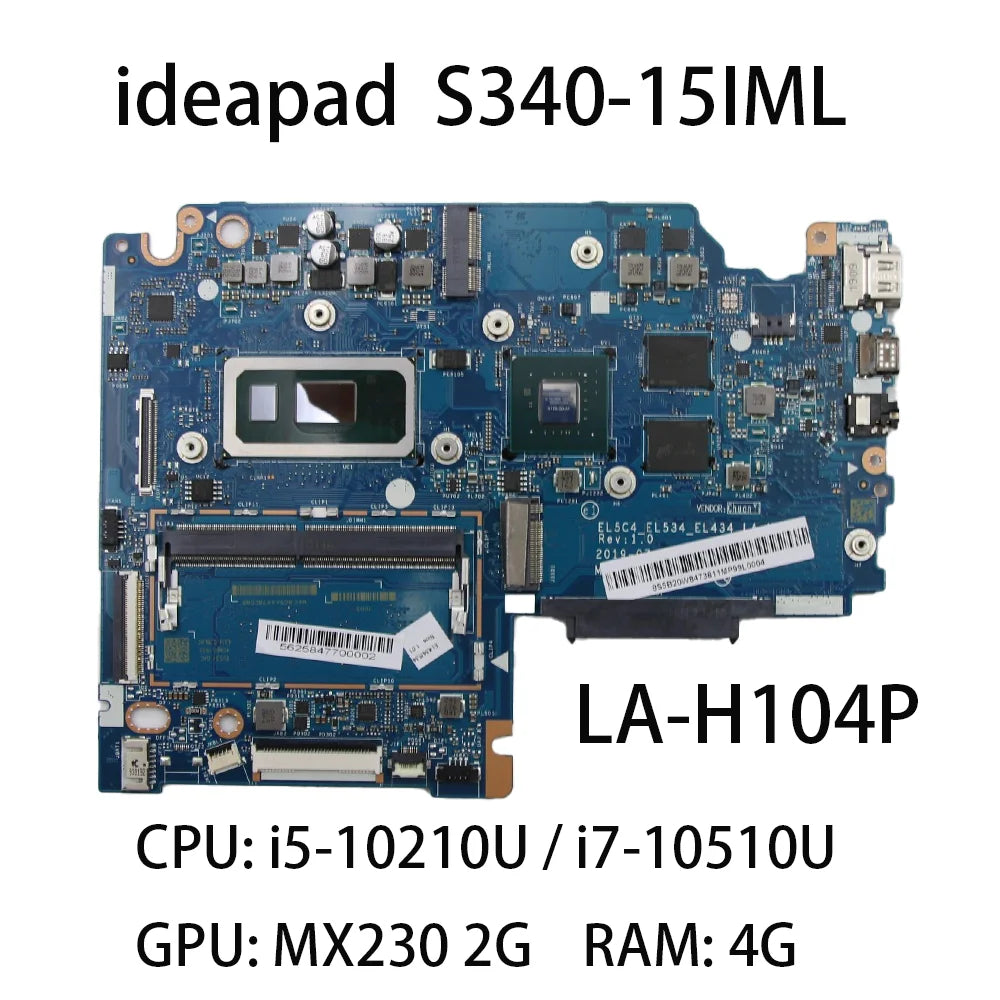 Laptop Motherboard For Lenovo IdeaPad S340-15IML LA-H104P With CPU:i5-10210U i7-10510U GPU:MX230 2G RAM:4G 5B20W84738 5B20W84729 Lenovo laptop repair parts