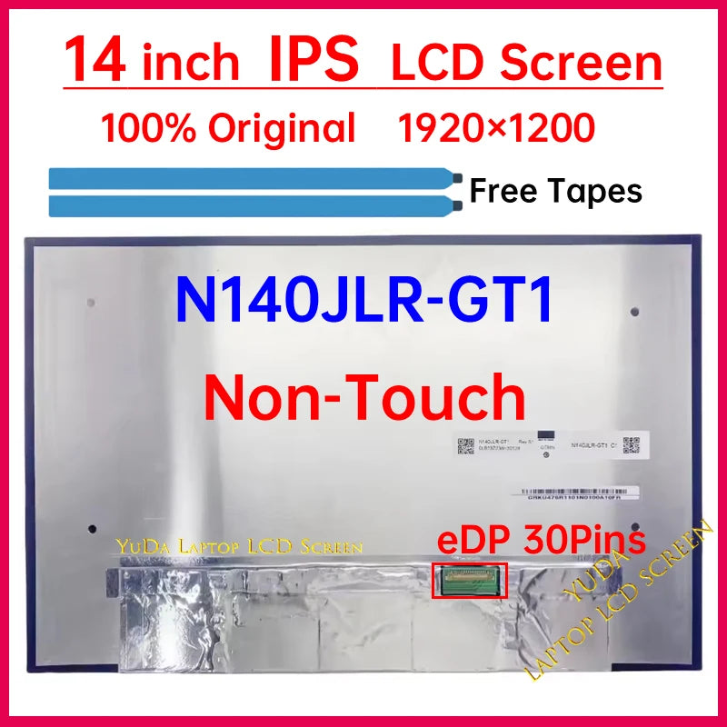 14 Inch Laptop LCD Screen N140JLR-GT1 Display Matrix Panel Replacement WUXGA 1920x1200 IPS 100% sRGB 30 Pins Non-Touch Laptop screen replacement