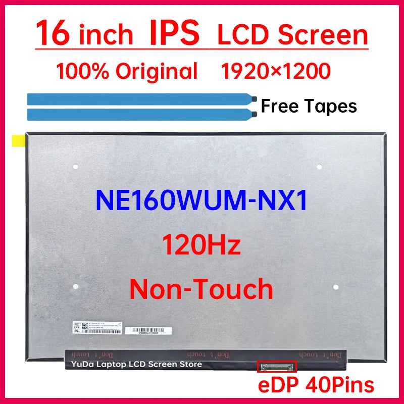 16 Inch 120Hz LCD Screen NE160WUM-NX1 V18.0 V18.1 Display Matrix Panel Replacement 1920x1200 IPS 100% sRGB eDP 40 Pins Non-Touch Laptop screen replacement