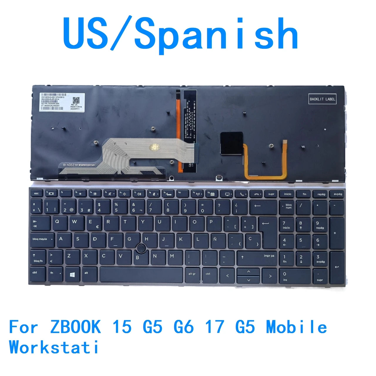 New US Spanish Language  Backlit Keyboard For HP ZBOOK 15 G5 /15 G6 / 17 G5 Mobile Workstati Notebook PC Replacement Keyboard  HP laptop repair parts