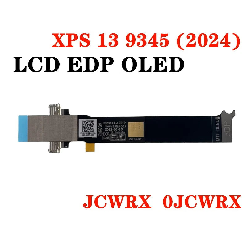 NEW ORIGINAL Laptop LCD EDP QHD OLED Cable For DELL XPS 13 9345 (2024) 2880x1800 2R4Y0 02R4Y0 40pin LF-L72IP 0JCWRX JCWRX   Dell laptop repair parts