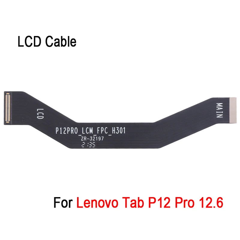 LCD Flex Cable For Lenovo Tab P12 Pro 12.6 inch Tablet LCD Display Connection Cable Spare Part Lenovo Tablet repair parts
