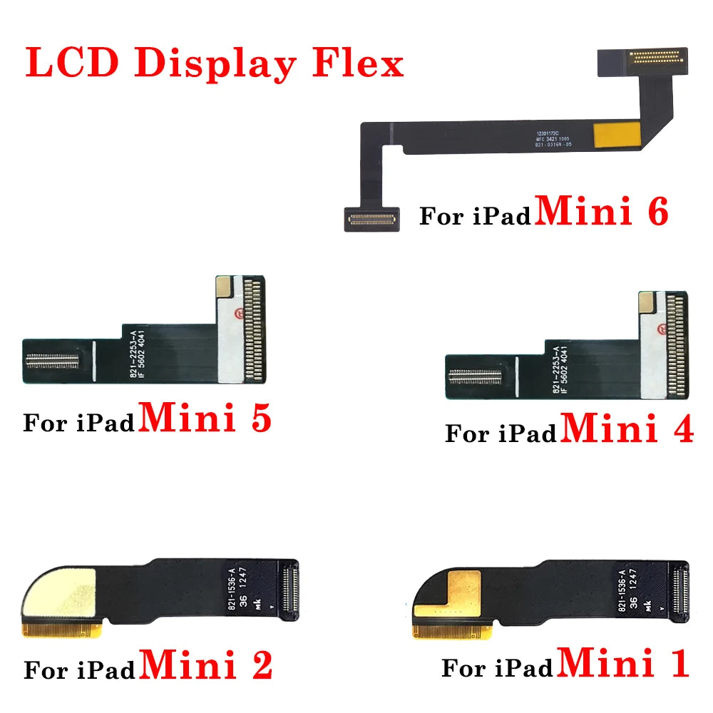 LCD Display Connecting Ribbon Flex Cable For iPad Mini 1 2 4 5 6 A1432 A1454 A1455 A1489 A1490 A1599 A1600 A1538 A1550 A2124 iPad tablet repair parts