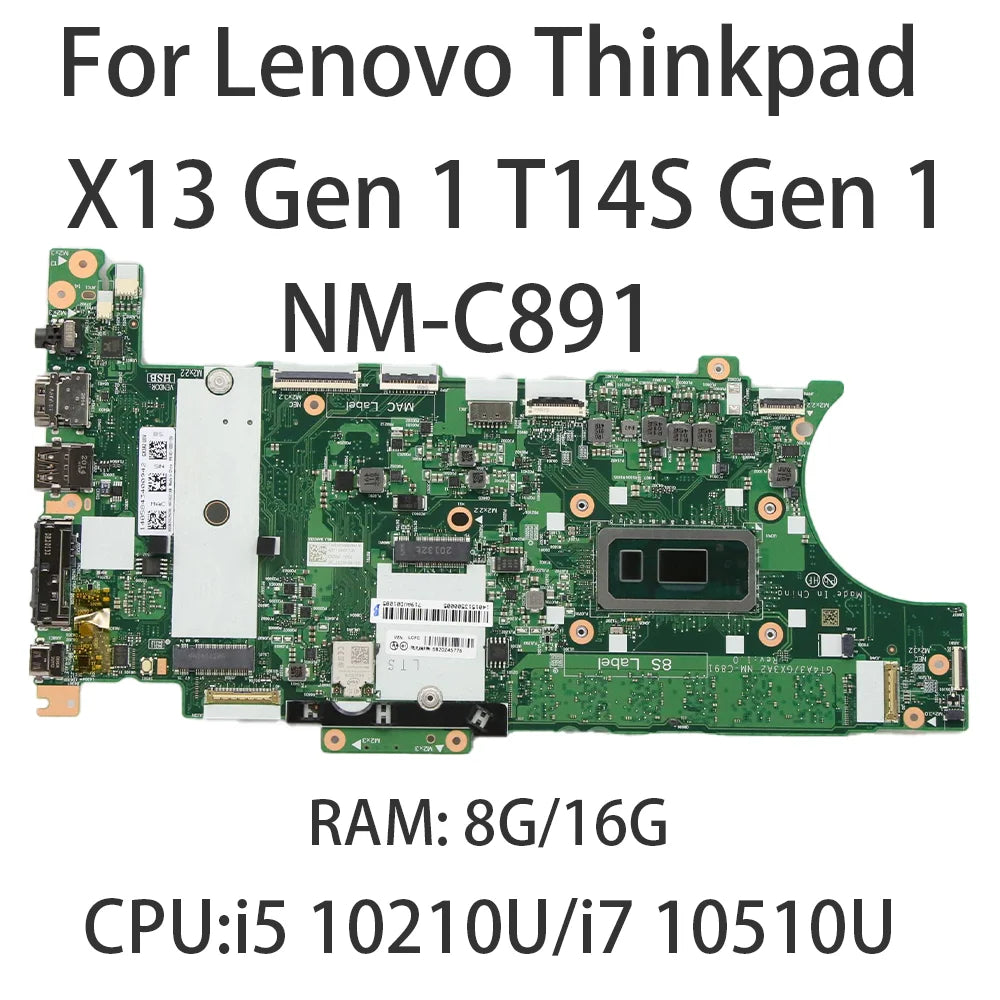 Laptop Motherboard For Lenovo Thinkpad X13 T14S Gen 1 NM-C891 With CPU:i5 10210U I7 10510U RAM:8G/16G FRU:5B20Z45776 5B20Z45786 Lenovo laptop repair parts