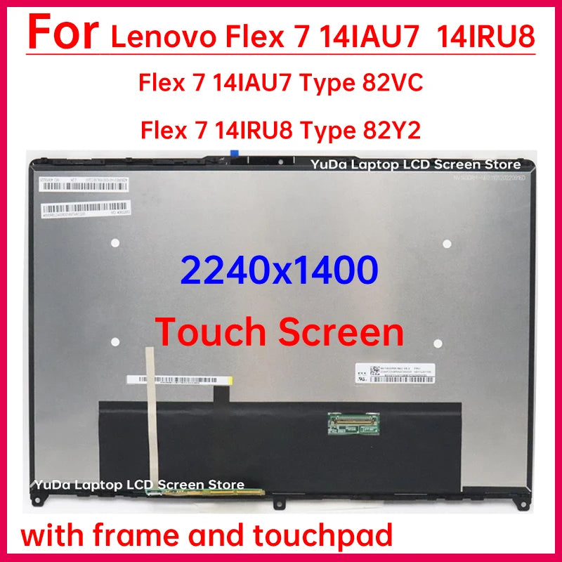 14" Touch Screen For Lenovo Flex 7 14IAU7 Type 82VC Flex 7 14IRU8 Type 82Y2 LCD Display Digitizer + Frame Assembly Replacement Lenovo laptop repair parts