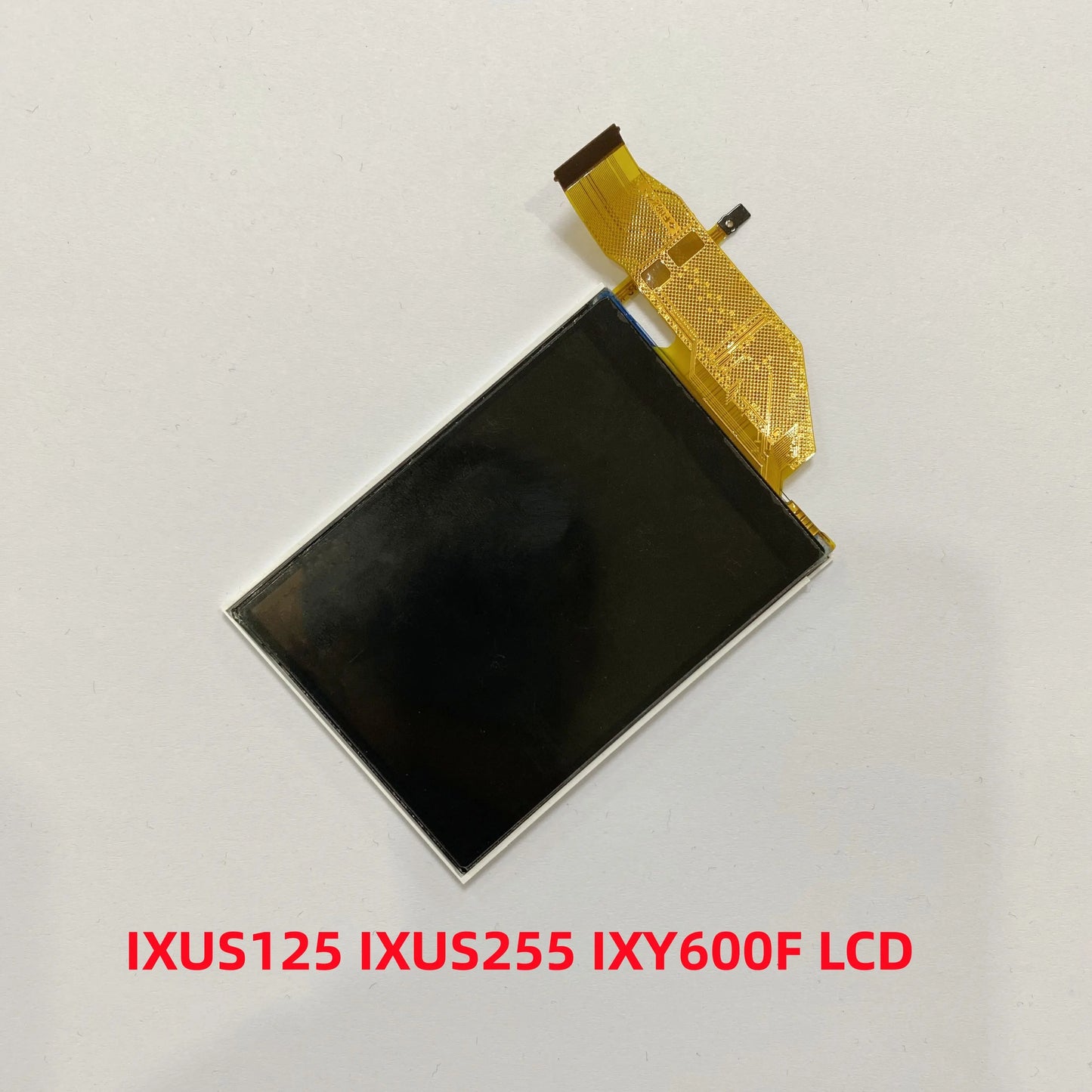 New IXY600F Screen LCD Display Repair Part for Canon IXUS125 IXUS255 IXY600F Camera LCD Screen With Backlight  Digital Camera repair parts