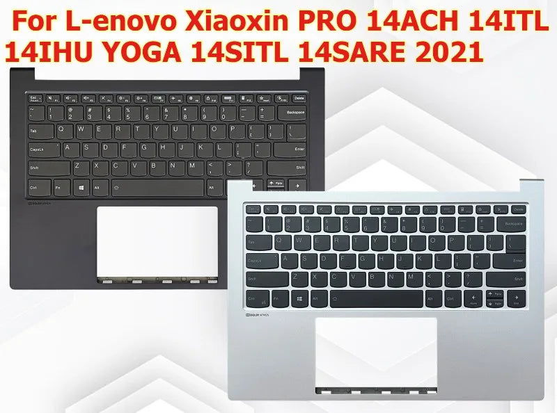 Upper case keyboard for Lenovo Xiaoxin PRO 14ACH 14ITL 14IHU YOGA 14SITL 14SARE 2021 topcase palmrest keyboard cover touchpad Lenovo laptop repair parts